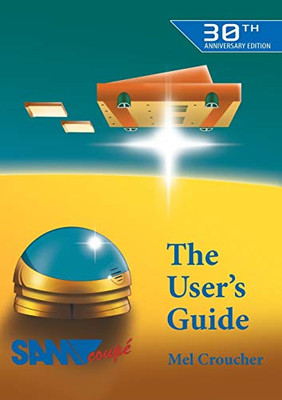 The Sam Coupe User's Guide - 9781789824520