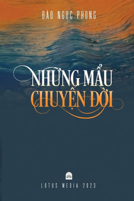 Những Mẩu Chuyện Đời