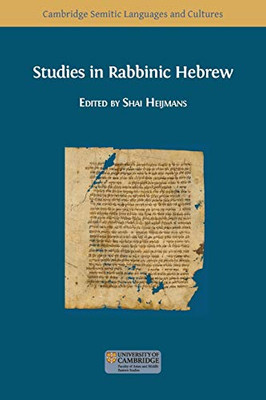 Studies in Rabbinic Hebrew - 9781783746804