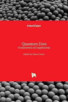 Quantum Dots : Fundamental and Applications