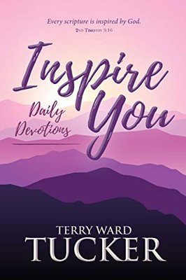 INSPIRE YOU Daily Devotions - 9781734112207