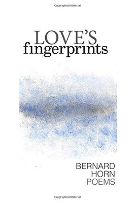 Love's Fingerprints : Poems - 9781939530097