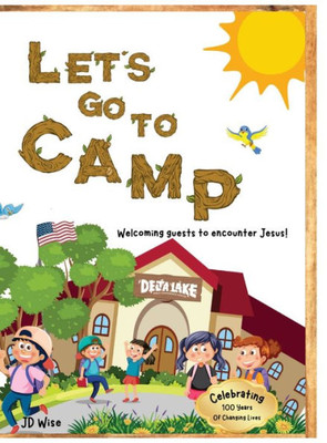 Let's Go To Camp!