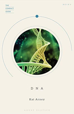 DNA (The Compact Guide)