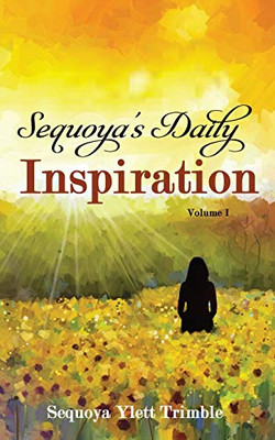 Sequoya's Daily Inspiration - 9781951300203