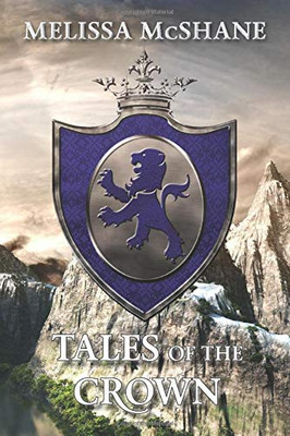 Tales of the Crown : A Tremontane Companion