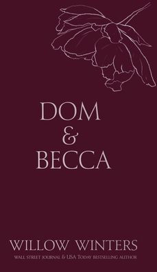 Dom & Becca: Dirty Dom