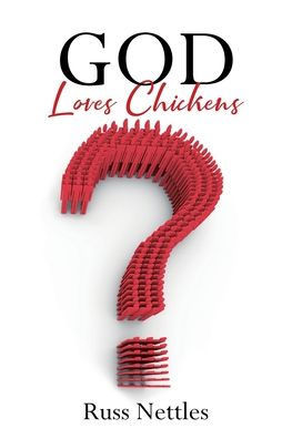 God Loves Chickens