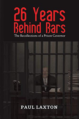 26 Years Behind Bars