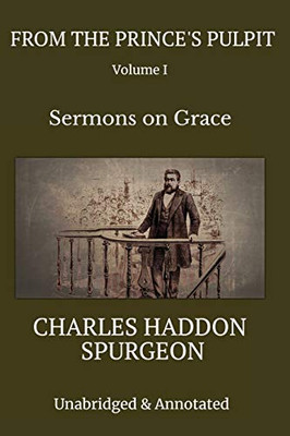 From the Prince's Pulpit : Sermons on Grace