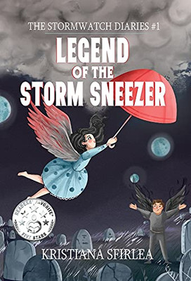 Legend of the Storm Sneezer - 9781948095570