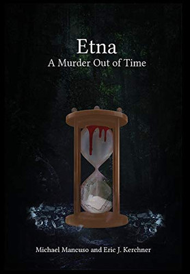 Etna - A Murder Out of Time - 9781951985660