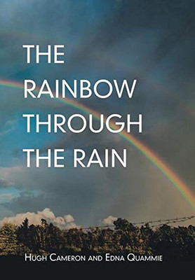 The Rainbow Through the Rain - 9781796087239