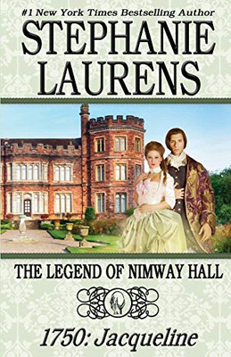 The Legend of Nimway Hall : 1850: Jacqueline
