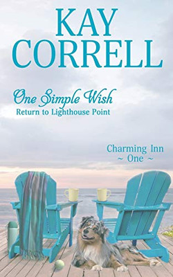 One Simple Wish : Return to Lighthouse Point