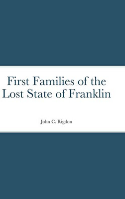 First Families of the Lost State of Franklin