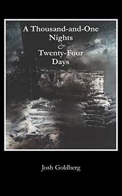 A Thousand-And-One Nights & Twenty-Four Days