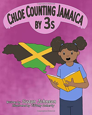 Chloe Counting Jamaica by 3s - 9781947082007