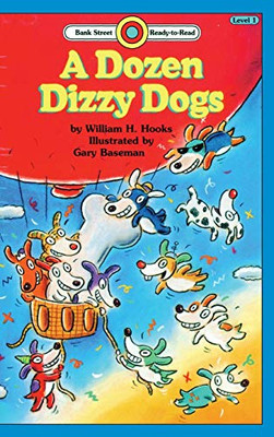 A Dozen Dizzy Dogs : Level 1 - 9781876966409