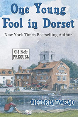 One Young Fool in Dorset : Old Fools Prequel