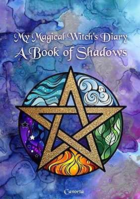My Magical Witch's Diary - A Book of Shadows