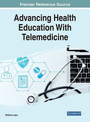 Advancing Health Education with Telemedicine