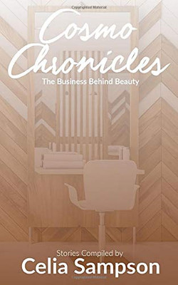 Cosmo Chronicles : The Business Behind Beauty