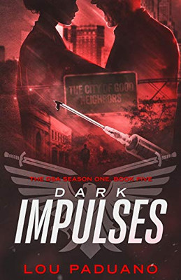 Dark Impulses : The DSA Season One, Book Five
