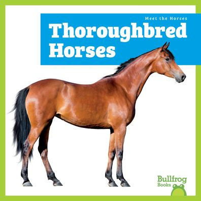 Thoroughbred Horses