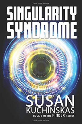 Singularity Syndrome: Finder Series: Book Two