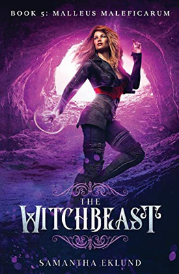 The Witchbeast (Book 5 : Malleus Maleficarum)