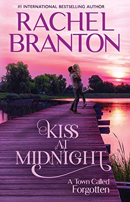 Kiss at Midnight : A Sweet Small Town Romance