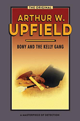 Bony and the Kelly Gang : Valley of Smugglers