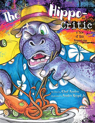 The Hippo-Critic : A Tale of Epic Proportions