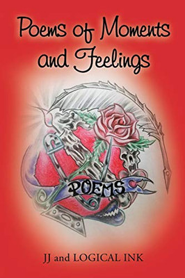 Poems of Moments and Feelings - 9781796091922