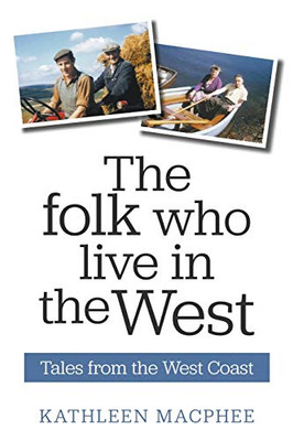 The Folk Who Live In The West - 9781789558463