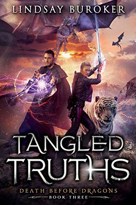Tangled Truths : Death Before Dragons, Book 3