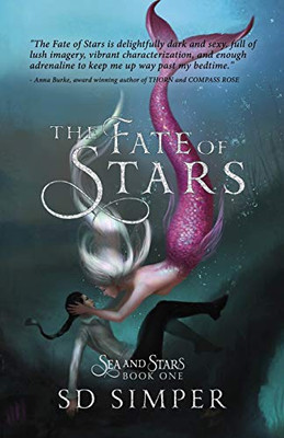 The Fate of Stars : A Fantasy Lesbian Romance