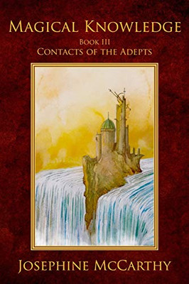 Magical Knowledge III - Contacts of the Adept