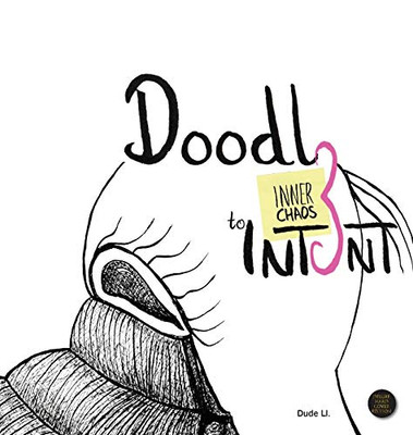 Doodle to Intent : Inner Chaos - 9781922415059