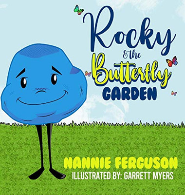 Rocky and the Butterfly Garden - 9781946683274