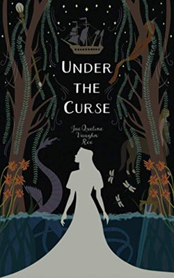 Under the Curse : Book 4 in the Journey Series
