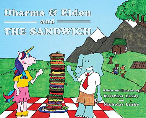 Dharma & Eldon and the Sandwich - 9781951960100