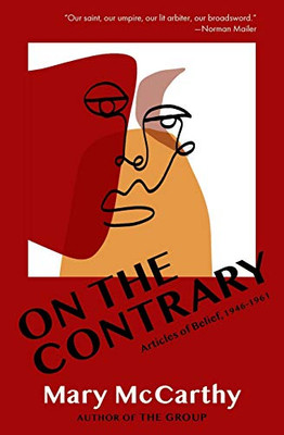On the Contrary : Articles of Belief, 1946-1961