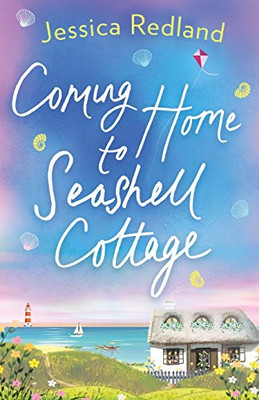 Coming Home to Seashell Cottage - 9781838891220