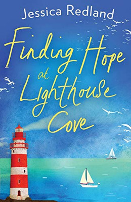 Finding Hope at Lighthouse Cove - 9781838891626