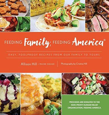 Feeding Family, Feeding America - 9781735818696