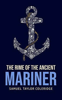 The Rime of the Ancient Mariner - 9781800602311