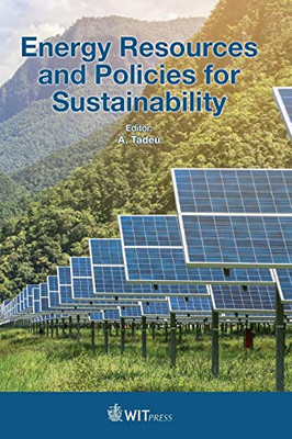 Energy Resources and Policies for Sustainability