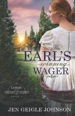 The Earl's Winning Wager : Sweet Regency Romance